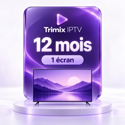 Abonnement Trimix IPTV 12 mois pour 1 écran