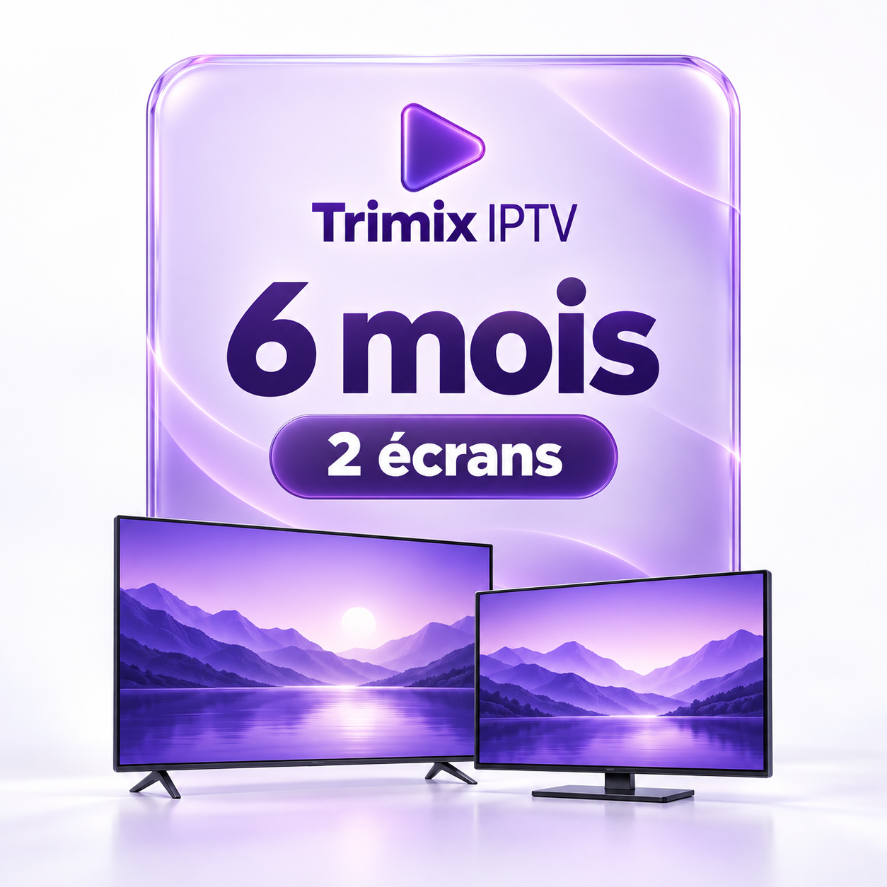 Trimix IPTV 6 mois 2 ecrans Abonnement Trimix IPTV 6 mois pour 2 écrans